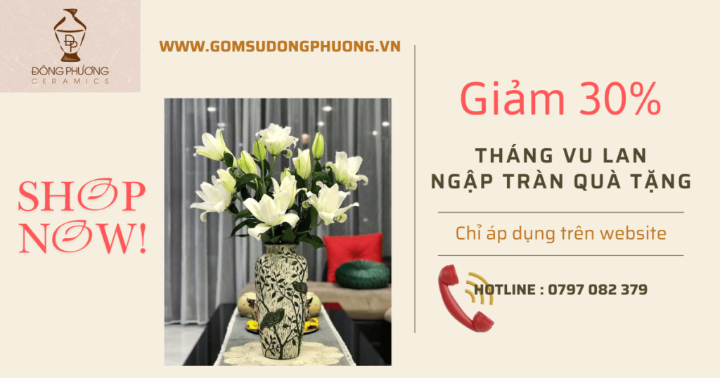 Ưu đãi Vu Lan - Gốm Sứ Đông Phương